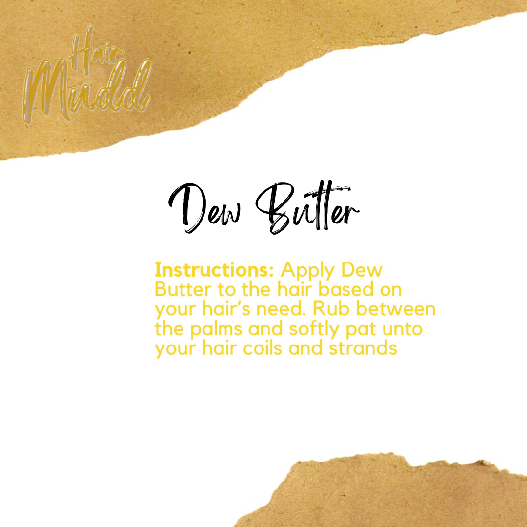 Dew Butter Hair Emollient 4oz